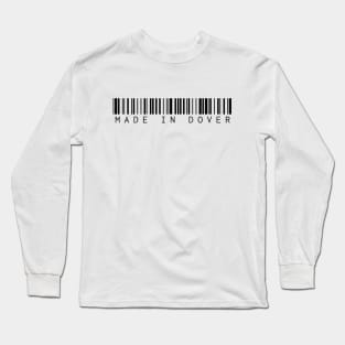 Made in Dover Long Sleeve T-Shirt